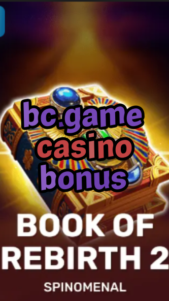 bc.game casino bonus-trdjkmsxjksdss.com